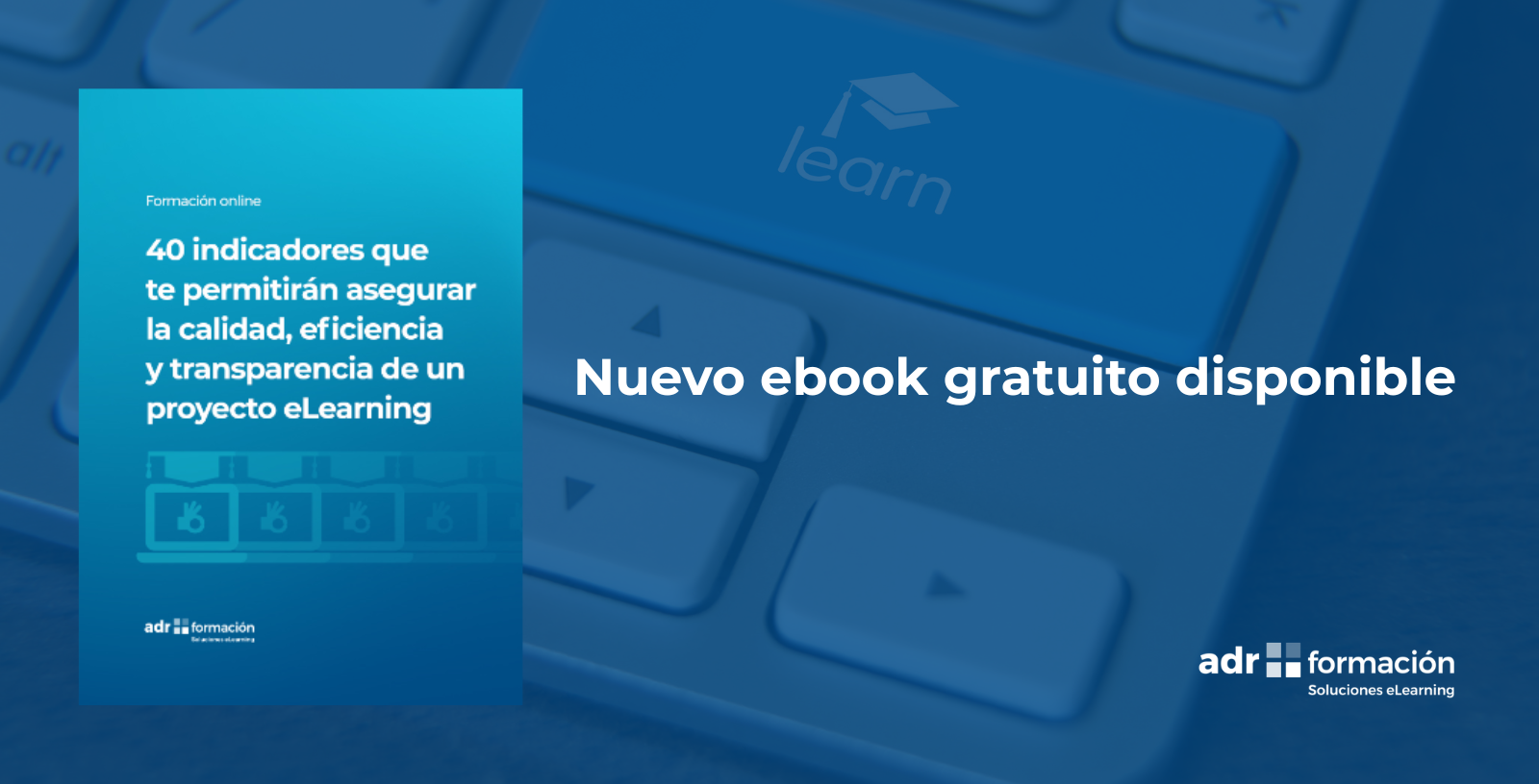 indicadores de calidad en un proyecto elearning