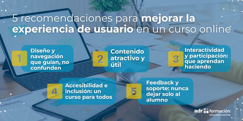 5 recomendaciones para mejorar la experiencia de usuario cursos online