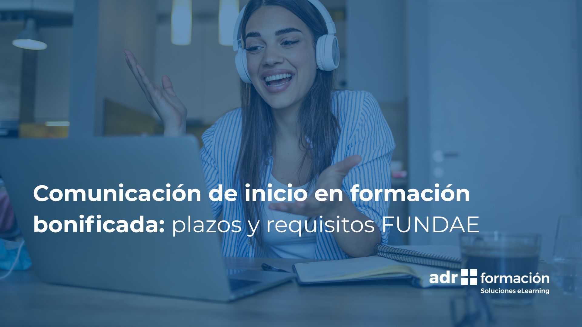 Comunicación de inicio: plazos y requisitos FUNDAE