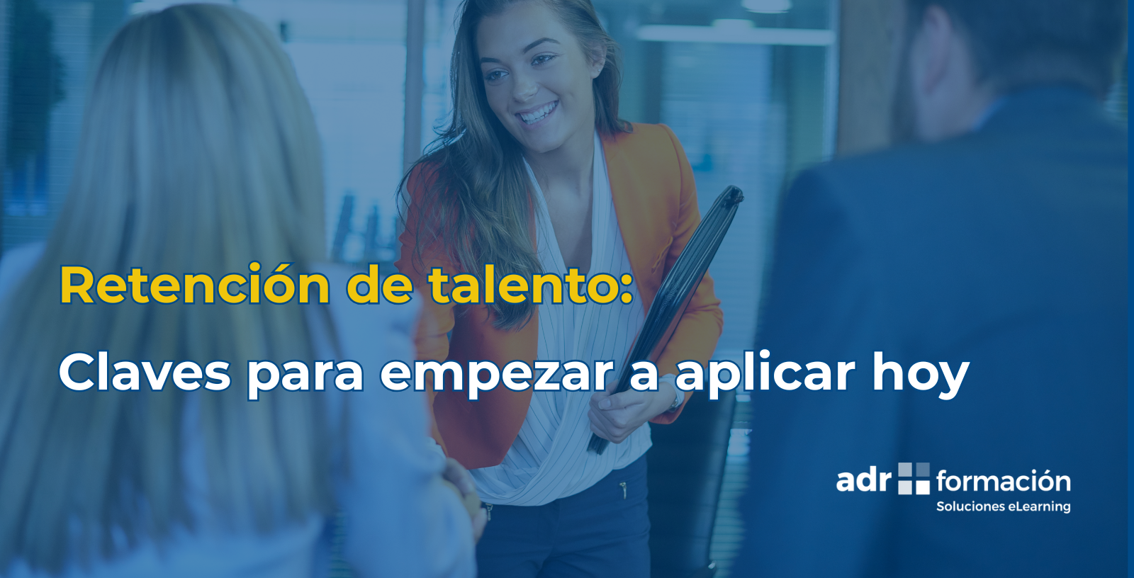 Imagen del articulo Retención del talento: 5 claves para aplicarlas hoy