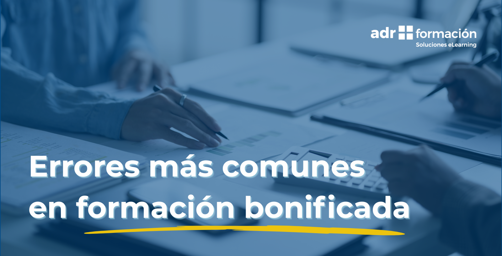 Imagen del articulo Errores más comunes en la gestión de la Formación Bonificada