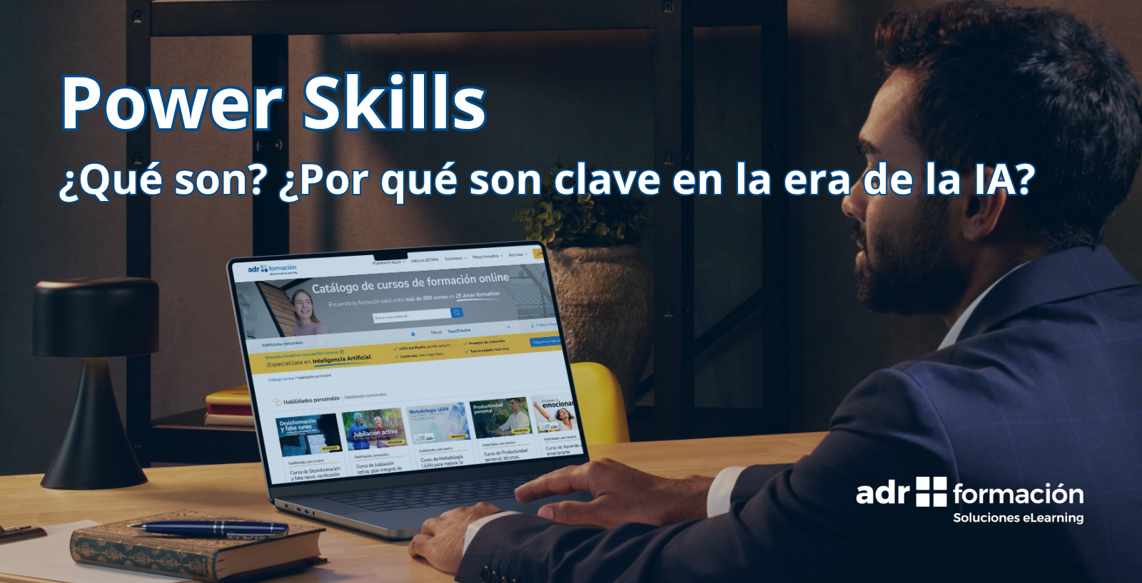 Power skills: qué son y por qué son cada vez más necesarias