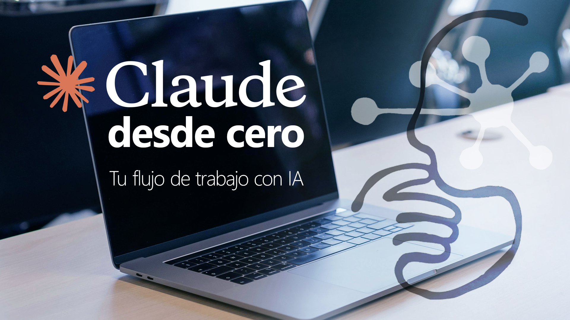 Curso Claude desde cero: tu flujo de trabajo con IA en ADR Formaci&oacute;n