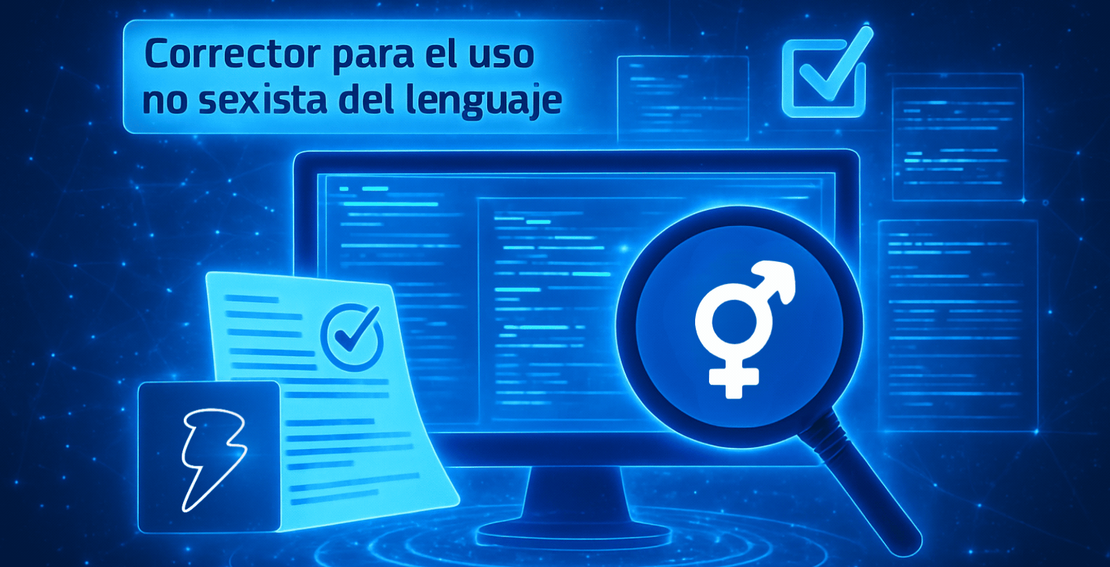 Corrector inclusivo para el uso no sexista del lenguaje: RAY mejora tu redacción en eLysa LCMS