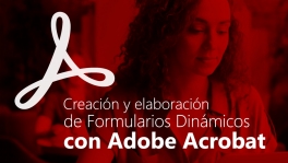 Curso de Formularios dinámicos con Adobe Acrobat