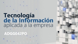 Curso de Tecnología de la información en empresa ADGG042PO