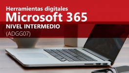 Curso de Herramientas Digitales Microsoft 365 int.(ADGG07)