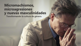 Curso de Micromachismos y nuevas masculinidades