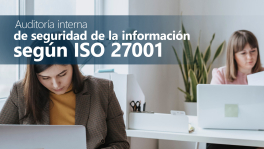 Curso de Auditoría interna de seguridad de la información según ISO 27001