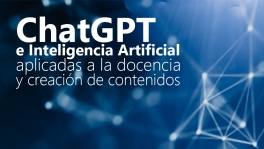 Curso de ChatGPT aplicado a la docencia y contenidos