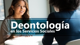 Curso de Deontología en los Servicios Sociales