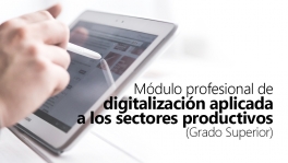 Curso de Módulo profesional digitalización (Grado Superior)