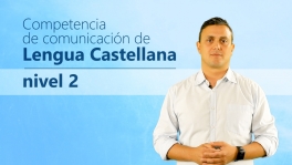 Curso de Competencia Clave: Comunicación en Lengua Castellana N2 (FCOV22)