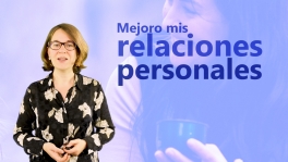 Curso de Mejoro mis relaciones personales