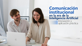 Curso de Comunicación institucional en la era de la IA