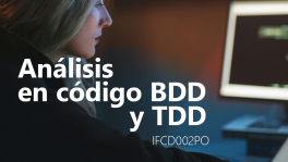 Curso de Análisis en código BDD y TDD (IFCD002PO)