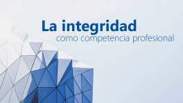 Curso de La integridad como competencia profesional