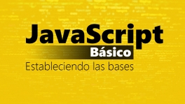 Curso de JavaScript básico: estableciendo las bases
