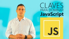 Curso de Claves para dominar JavaScript