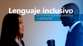Curso de Lenguaje inclusivo en la comunicación profesional y personal