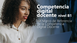 Curso de Competencia digital docente nivel B1 del MRCDD