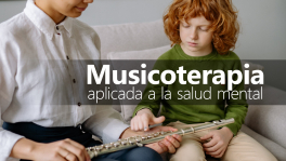 Curso de Musicoterapia para la intervención en salud mental