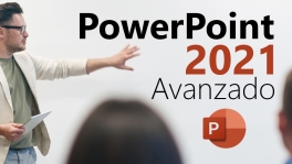 Curso de PowerPoint 2021 avanzado