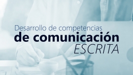 Curso de Desarrollo de competencias de comunicación escrita