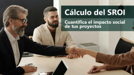 Curso de Cálculo del SROI: impacto social proyectos