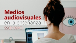 Curso de Medios audiovisuales en la enseñanza (SSCE109PO)