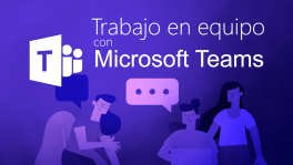Curso de Trabajo en equipo con Microsoft Teams