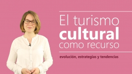 Curso de El turismo cultural como recurso