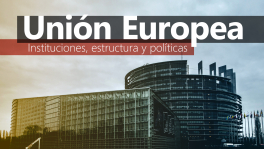 Curso de Unión Europea: instituciones, estructura y políticas