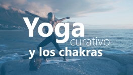 Curso de Yoga curativo y los chakras